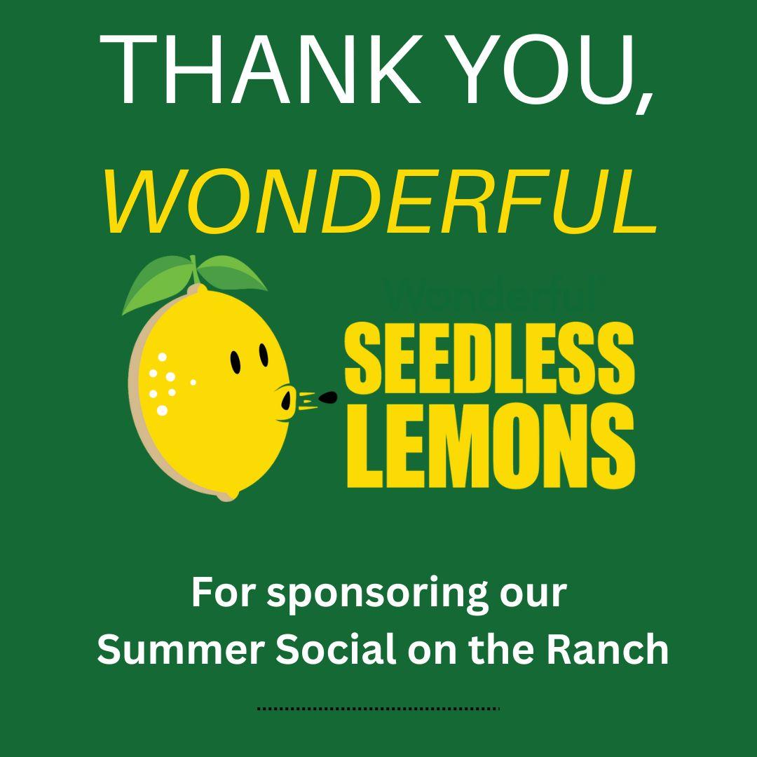 Thank you <a href="/SeedlessLemons/">Wonderful Seedless Lemons</a> for not only bringing Seedless Lemons to the U.S., but sponsoring our Summer Social on the Ranch! Get your tickets: conta.cc/3XOCoB0

#wonderfulseedlesslemons #wonderful #summersocial #fbvc #lemons #sponsor