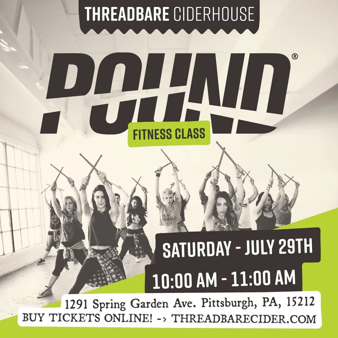 ThreadbareCider's tweet image. ✨ New Event Just Added! ✨
Don’t miss a POUND Fitness Class on Saturday July 29th! 💪🥁 Led by expert, Nicole Matich, experience the POUNDⓇ workout method followed by a Threadbare Cider pour of your choice. 🥂
Tickets ➡️ threadbarecider.com/pittsburgh-cid…