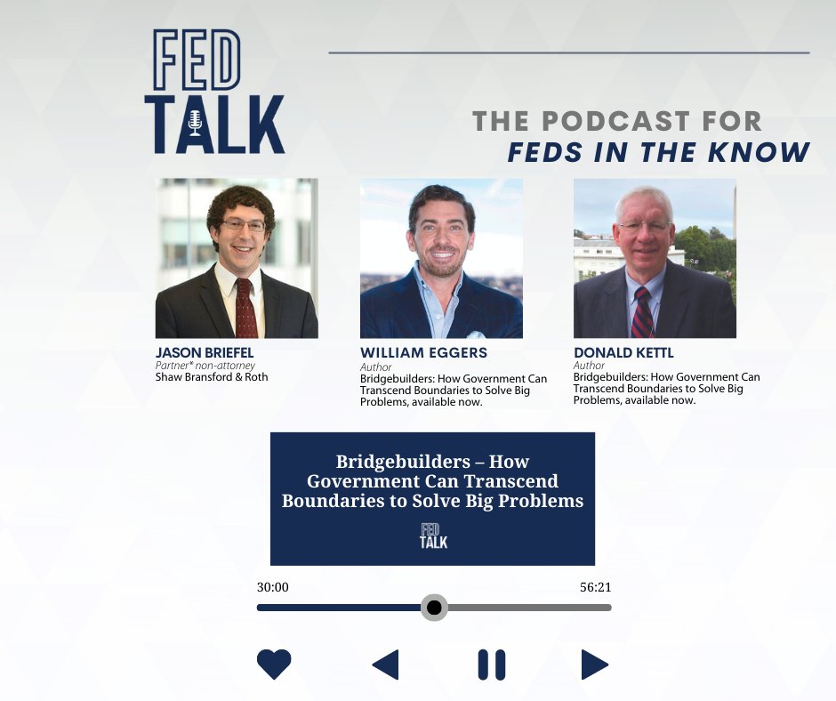 Link: lnkd.in/e2fHXAVx

📚 FEDtalk host Jason Briefel, a non-attorney partner and Director of Government and Public Affairs at Shaw Bransford &amp; Roth, P.C., sits down with @wdeggersand <a href="/DonKettl/">Don Kettl</a>