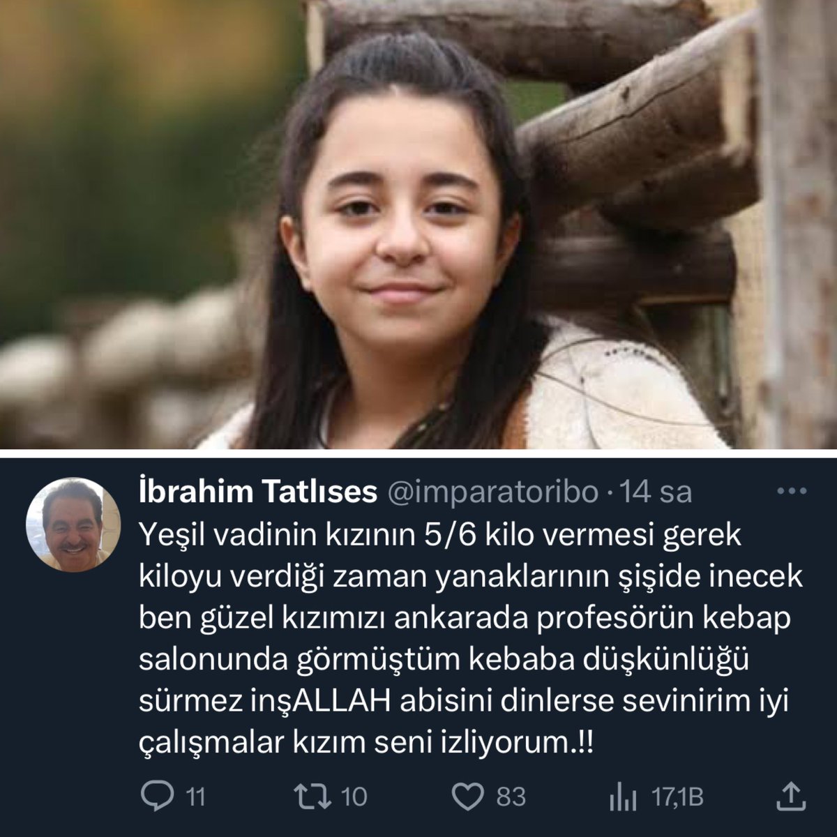 İbrahim Tatlıses, 13 yaşındaki oyuncu Beren Gökyıldız’ın kilolarını eleştirdi: “5-6 kilo vermesi gerek. Kilo verince yanaklarının şişi de inecek. Ben kızımızı Ankara’da kebapçıda görmüştüm; inşallah kebaba düşkünlüğü sürmez.”