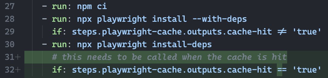 brad_byte's tweet image. Hey @ButchMayhew 👋. Thanks for the great write up on caching Playwright binaries in GitHub Actions (playwrightsolutions.com/playwright-git…). I noticed this line should be updated to be correct... 🙇🏻