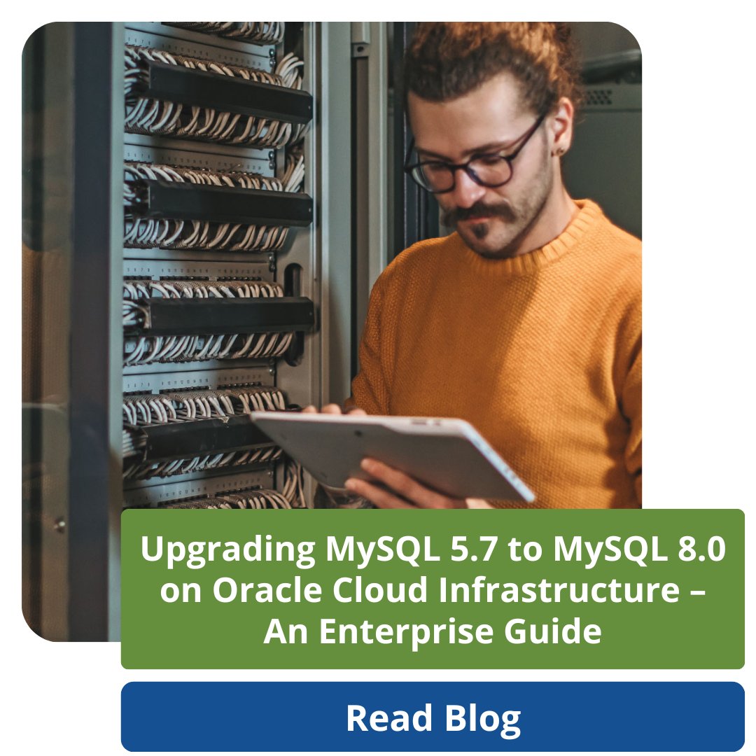 datavail's tweet image. Want to upgrade from MySQL 5.7 to MySQL 8.0 ahead of Oct 2023 end-of-life date? Don&apos;t miss our blog post on the #MySQL upgrade process on #OracleCloud. Learn how to give yourself a generous upgrade window &amp;amp; avoid any #MySQLupgrade disasters. bit.ly/3D7lDHB

#database