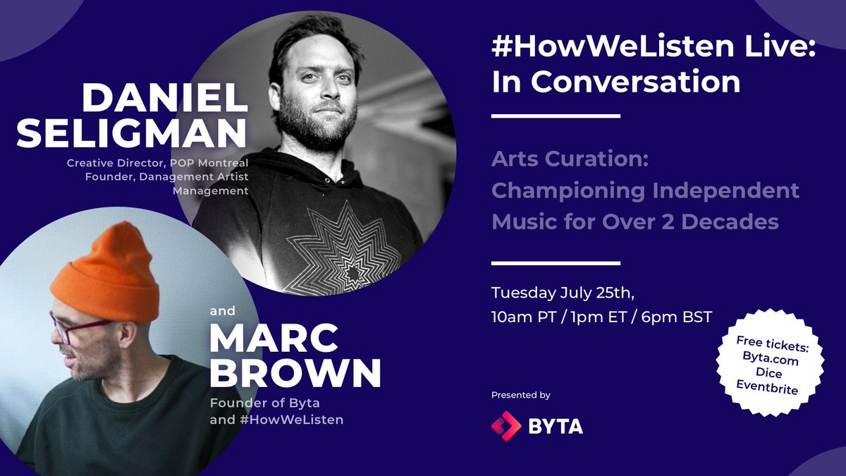 📢 Announcing the next #HowWeListen Live: In Conversation, with guest Daniel Seligman - Creative Director - <a href="/popmontreal/">POP Montréal</a>!

'Arts Curation: Championing Independent Music for Over 2 Decades' 🎵🎪
• Tuesday July 25th, 10am PT / 1pm ET •

Register free: byta.co/hwl-live-danie…