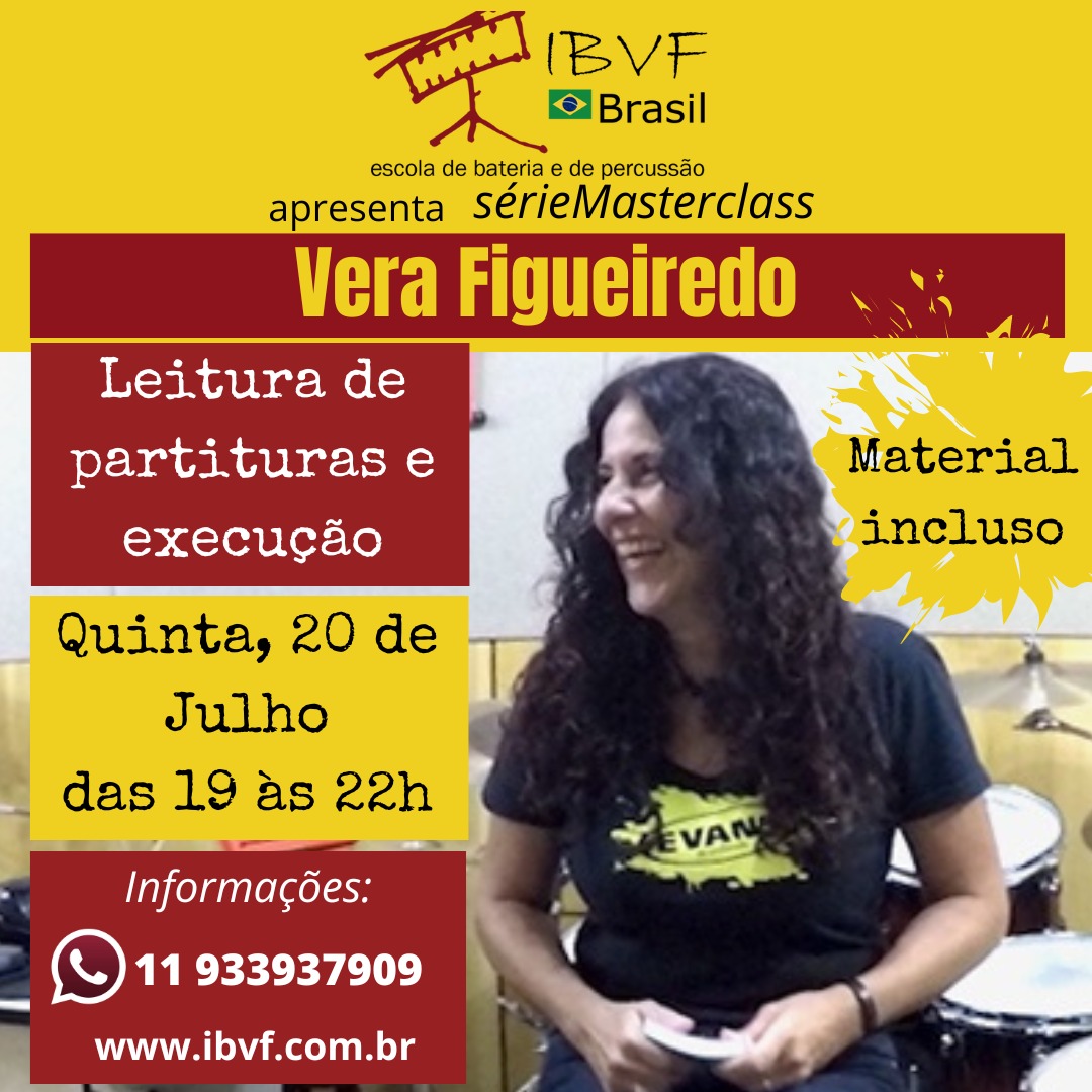 Vera Figueiredo: leitura de partitura e execução
sérieMasterclass 

Quinta
20 de julho, das 19h às 20h
IBVF Brasil - São Paulo, SP 

Inscrições: 
sympla.com.br/evento/vera-fi…

Informações:
WhatsApp:  (11) 93393-7909
