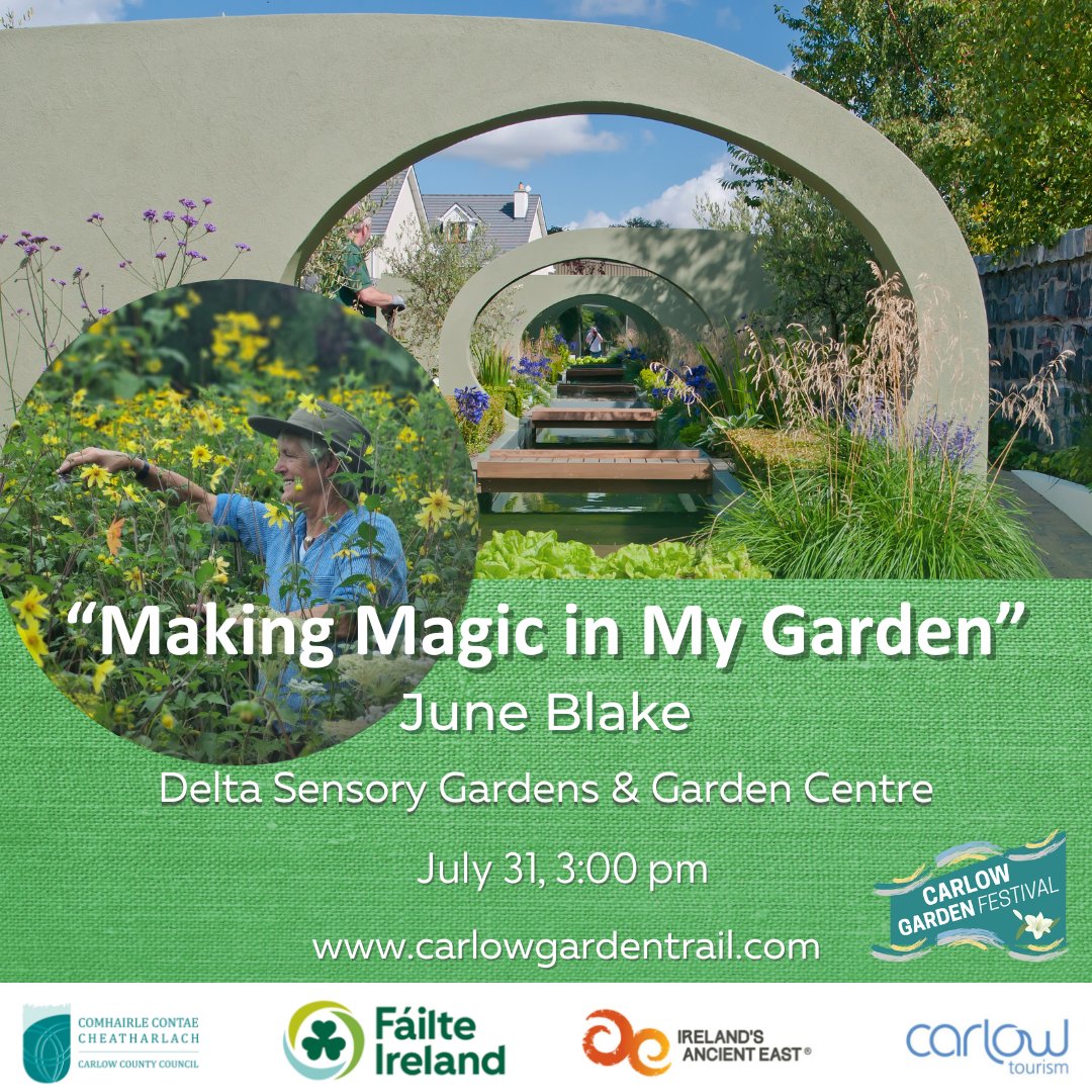 carlowtourism's tweet photo. 🌿 “Making Magic in My Garden” June Blakes combination of plants and colours in The Delta Sensory Gardens
July 31, 3:00 pm
Get your tickets here: https://t.co/xpeKjrVEQM
@Carlow_Co_Co @Failte_Ireland @ancienteastIRL
#WanderOffTheTrack #carlowgardenfestival2023 https://t.co/83XdlqsdGn