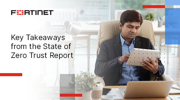 Organizations need solutions that converge networking and security capabilities for all users and devices in any location. Read key highlights from #Fortinet's 2023 State of #ZeroTrust Report to gain insight on the progress and challenges IT teams face. ftnt.me/D61547