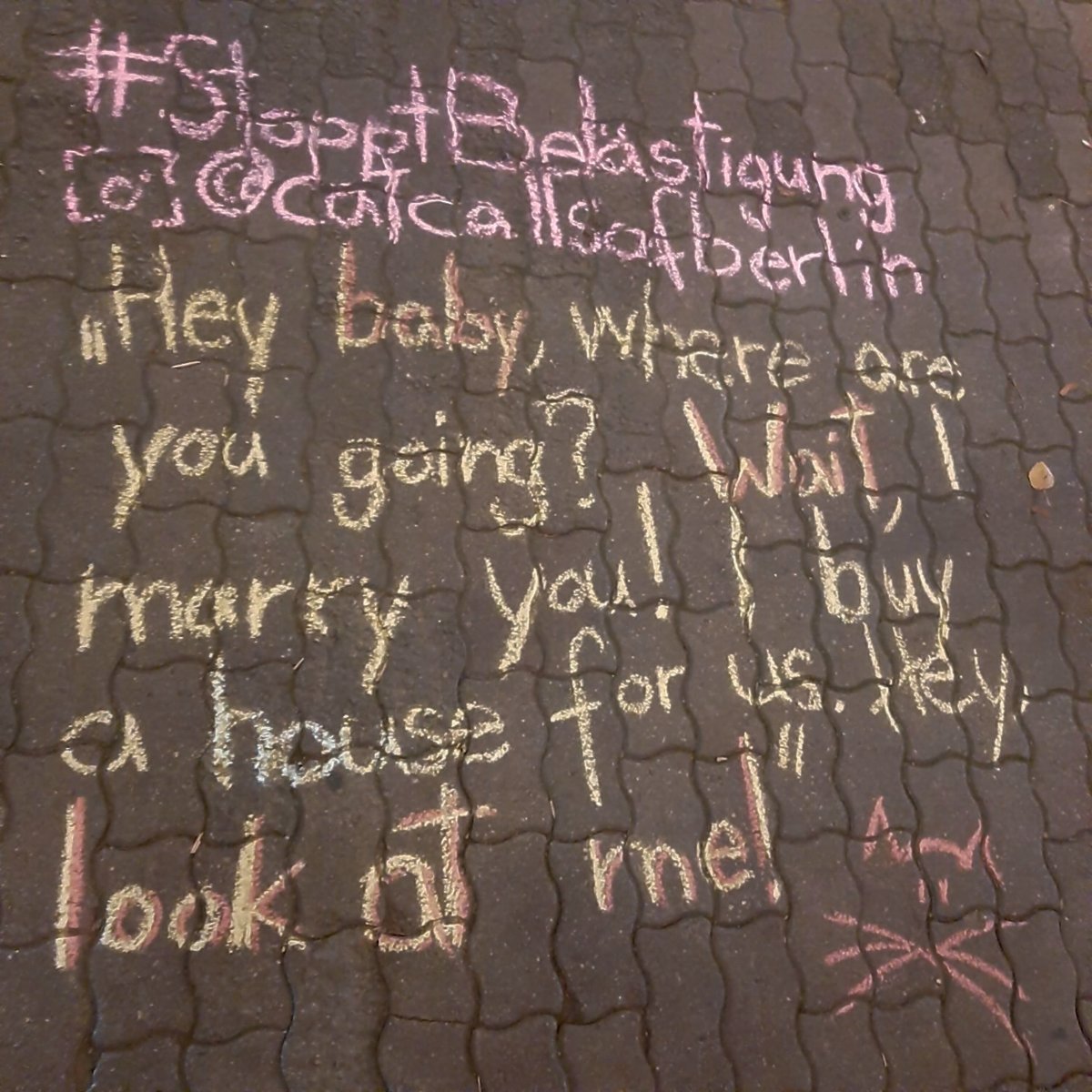 Caption auf Instagram! 

#catcallsofberlin #ankreiden #catcalling #stopptbelästigung #stopcatcalling #feminismus #chalkback #catcalls #berlin #feminism #stopstreetharassment

 instagram.com/catcallsofberl…