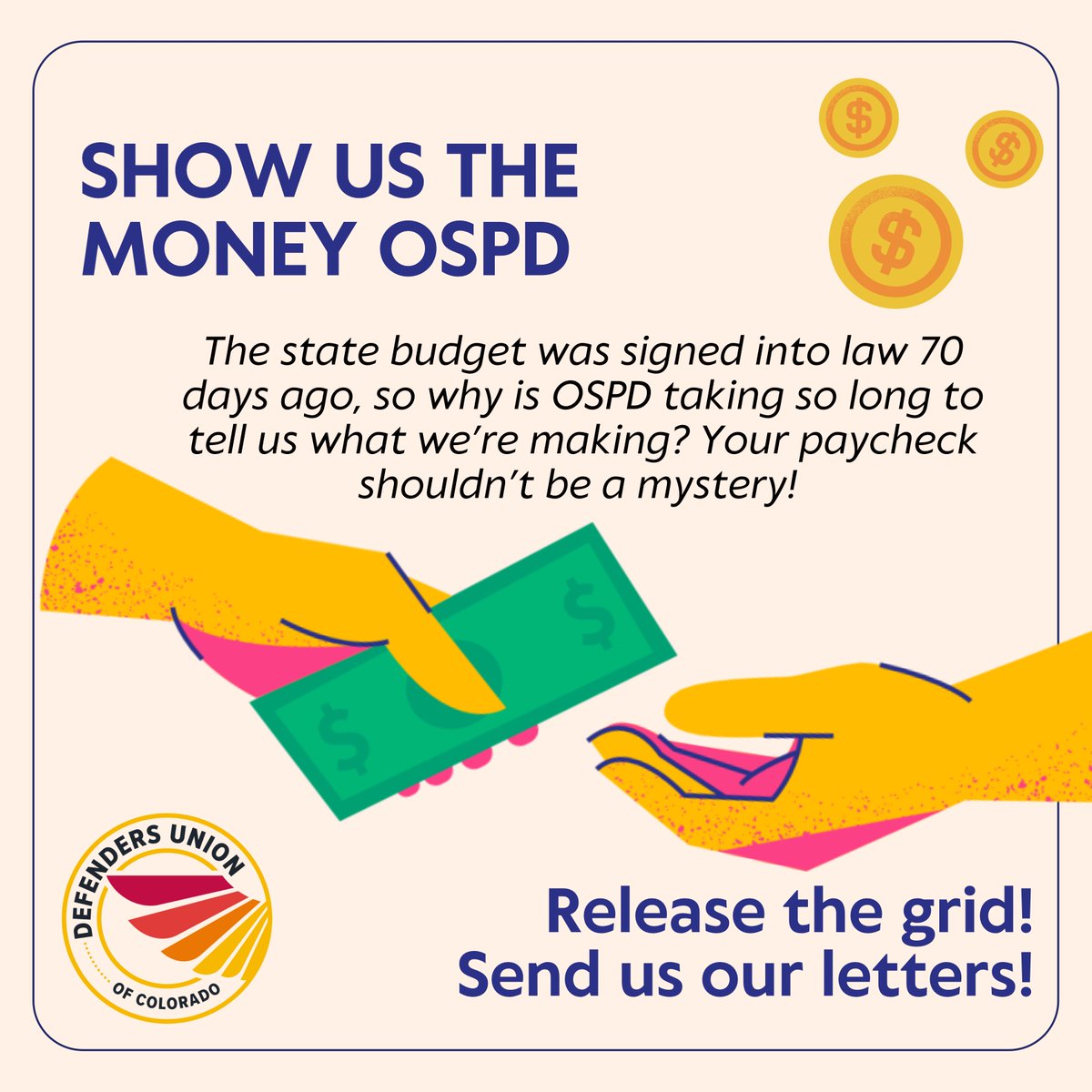 Over a week into the new fiscal year when the new pay we have been fighting for was to go into effect, Colorado Public Defenders still don't know how much we are earning! Our bosses know. They have the pay scale. They just won't share it with us. #ShowUsTheMoney