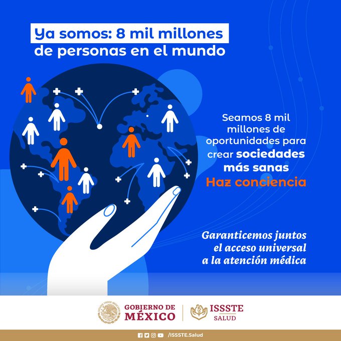 Ya somos 8 mil millones de personas en el mundo 🌎. Seamos 8 mil millones de oportunidades para el autocuidado del bienestar y la vida.  #ISSSTESalud #11Junio #DíaMundialDeLaPoblación