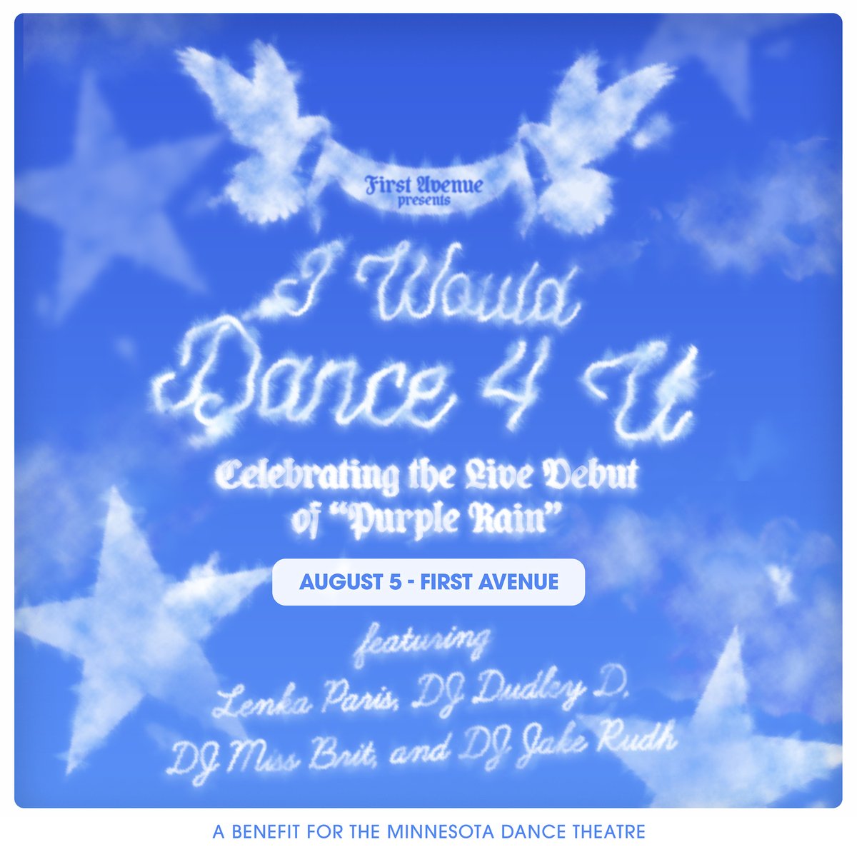 First Avenue (@firstavenue) on Twitter photo Saturday, 8/5: I Would Dance 4 U ft. <a href="/lenkaparismusic/">Lenka Paris</a>, DJ Dudley D (<a href="/nomusicnoparty/">DUDLEY D</a>), DJ Miss Brit, and DJ <a href="/JakeRudh/">Jake (the 80s & 90s never ended in my world) Rudh</a>.
Early bird tix on sale now → firstavenue.me/44IV47D Saturday, 8/5: I Would Dance 4 U ft. <a href="/lenkaparismusic/">Lenka Paris</a>, DJ Dudley D (<a href="/nomusicnoparty/">DUDLEY D</a>), DJ Miss Brit, and DJ <a href="/JakeRudh/">Jake (the 80s & 90s never ended in my world) Rudh</a>.
Early bird tix on sale now → firstavenue.me/44IV47D