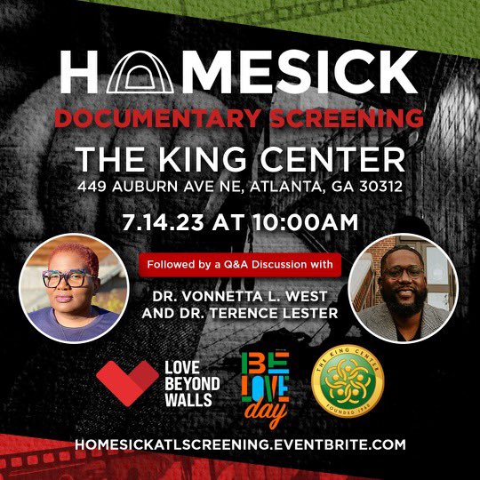 Metro #Atlanta! Join @TheKingCenter THIS FRIDAY for a special #BeLoveDay screening of ‘Homesick.’ 

‘Homesick’ is @imTerenceLester & @LoveBeyondWalls’ documentary that compels us to engage our #homeless neighbors with dignity, compassion & love. 

Free: homesickatlscreening.eventbrite.com