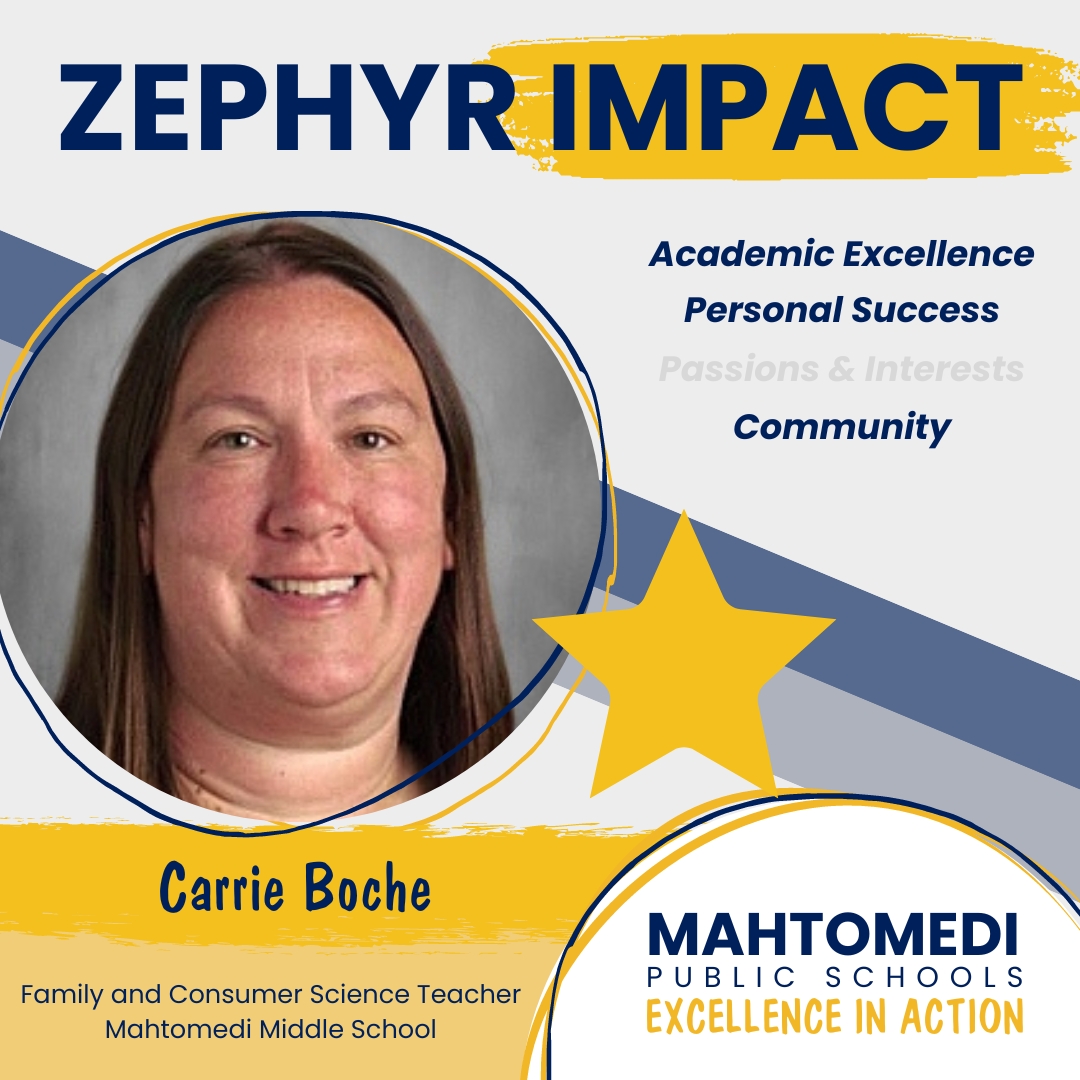 Carrie Boche, eighth-grade Family and Consumer Science teacher at Mahtomedi Middle School, received this impact note from a student: “Mrs. Boche makes her class really fun to go to. She's a really funny teacher and I enjoy going to her class.”

#WeAre832