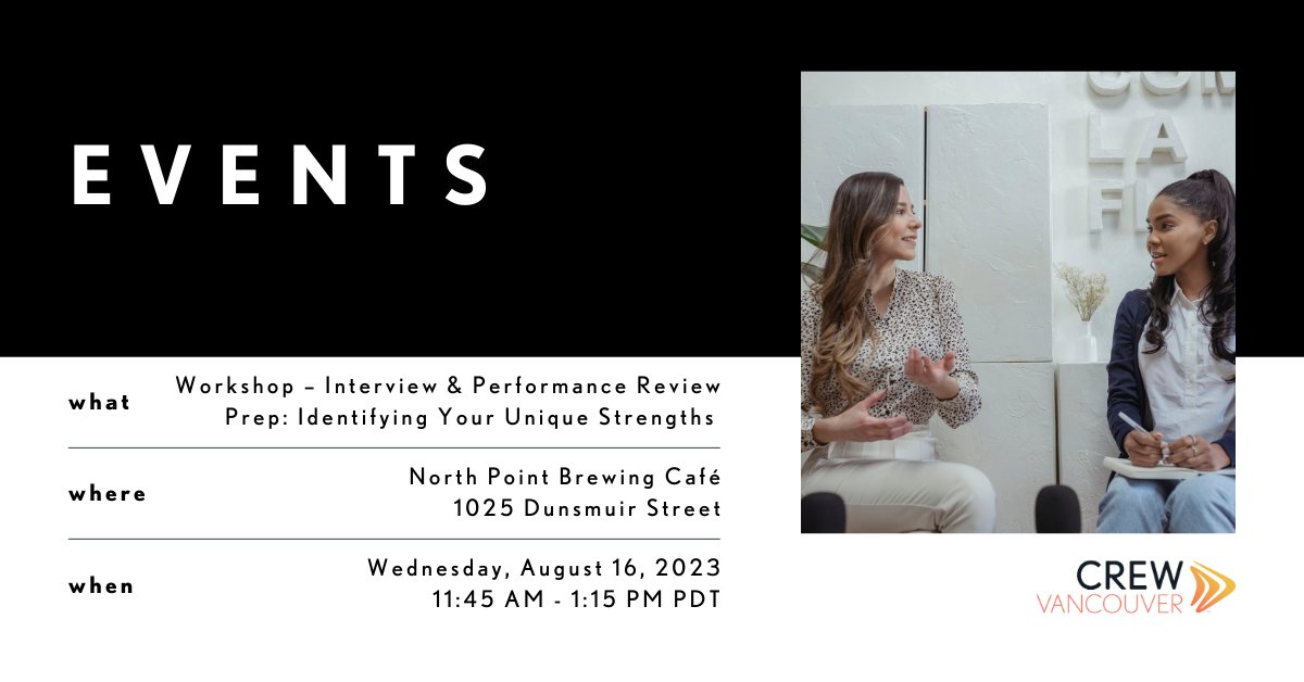 Join CREW Vancouver on Aug 16th at 11:45 am at North Point Brewing Café for the third workshop in a series led by The Thoughtful Co. This installment will focus on interview and performance review preparation. There is limited space, secure your spot at bit.ly/3zUruhN.