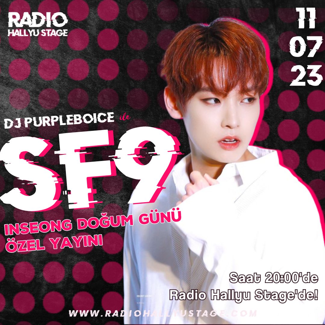 🎙| SF9 ÖZEL YAYIN

Bugün günlerden Inseong 😍❤️🥳 Bugün saat 20:00'de başlayacak olan yayınımızı kaçırmayın! Sohbet panelinde görüşürüüzz~~
radiohallyustage.com 

#곧만나_인성아_생일축하해
#HAPPYINSEONGDAY
#SF9 #INSEONG #인성