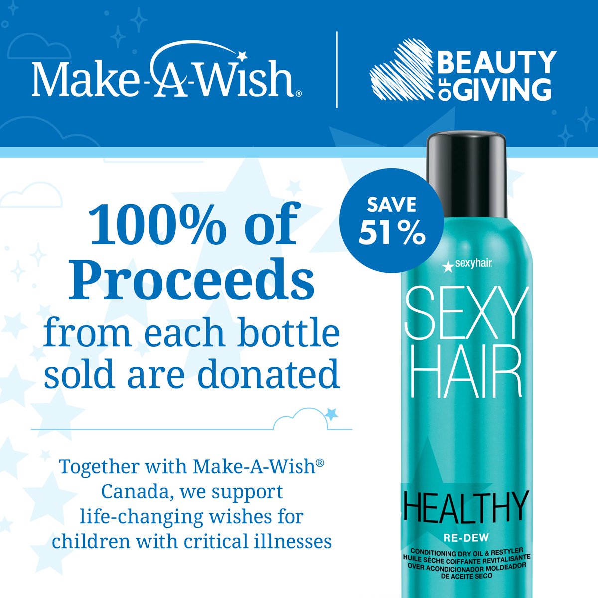 Transform lives, one wish at a time! Save 51% and support <a href="/MakeAWishCA/">Make-A-Wish Canada</a> this summer when you purchase <a href="/sexyhair/">SexyHair</a>'s Healthy Re-Dew Conditioning Dry Oil. All proceeds from each can sold are donated to this great cause 🌟