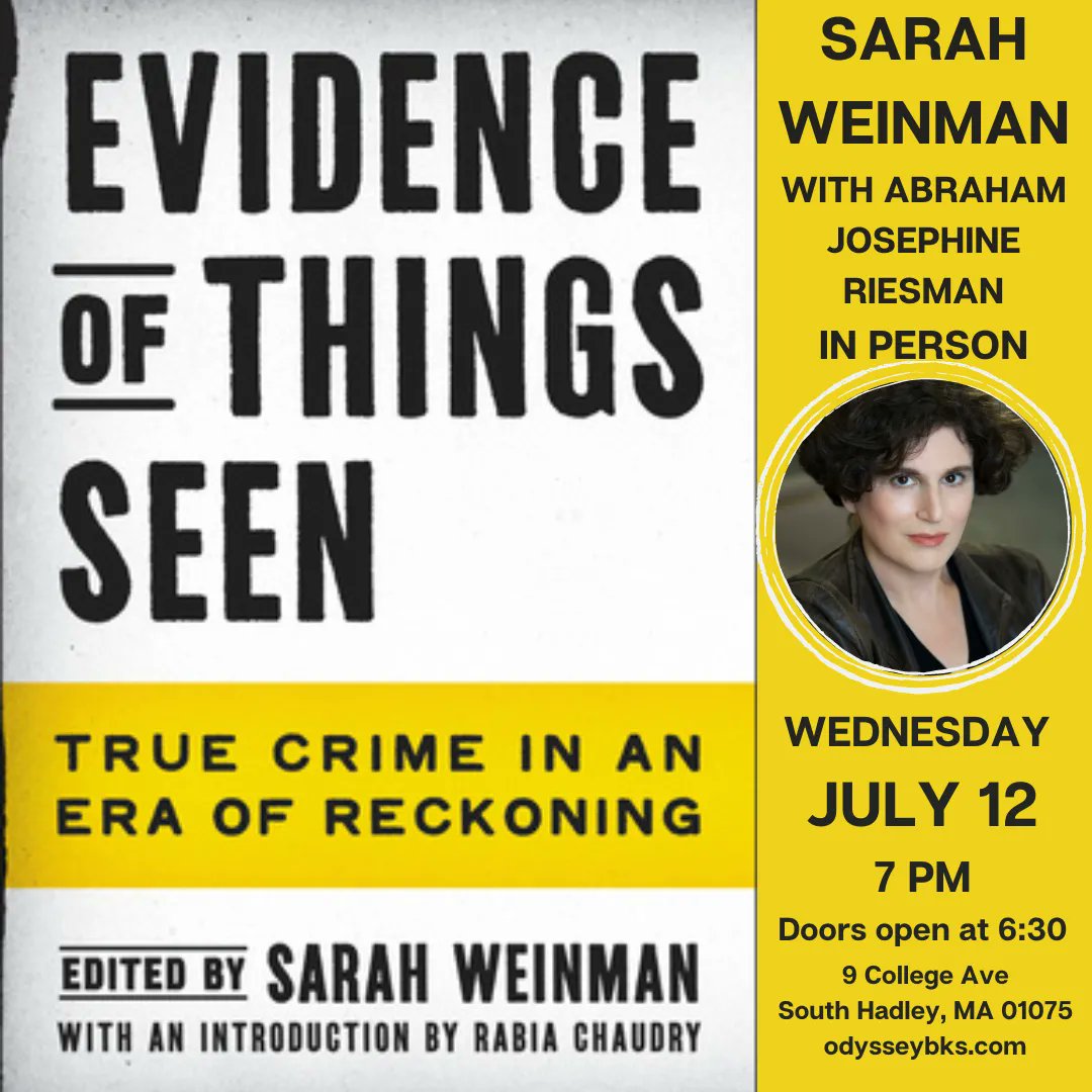 Sarah Weinman will be talking about EVIDENCE OF THINGS SEEN, 7/12 at 7 PM. RSVP buff.ly/3pFcgf8 @sarahw @cordeliacalvert @eccobooks