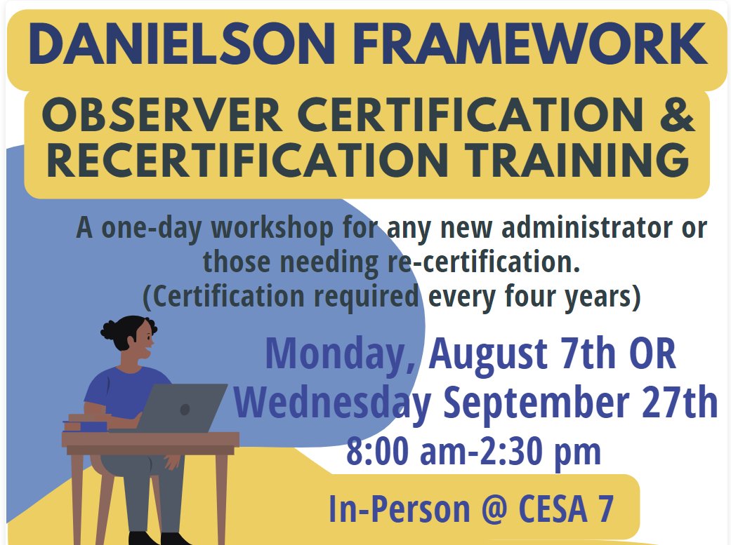 CESA7's tweet image. 💥Danielson Framework Observer Certification &amp;amp; Recertification Training is for any new administrator or those needing recertification.💥
 
👉Registration for Aug. 7: bit.ly/44kH0Bo
👉Registration for Sept. 27: bit.ly/3NQptd0
#ThisIsC7 #DanielsonFramework