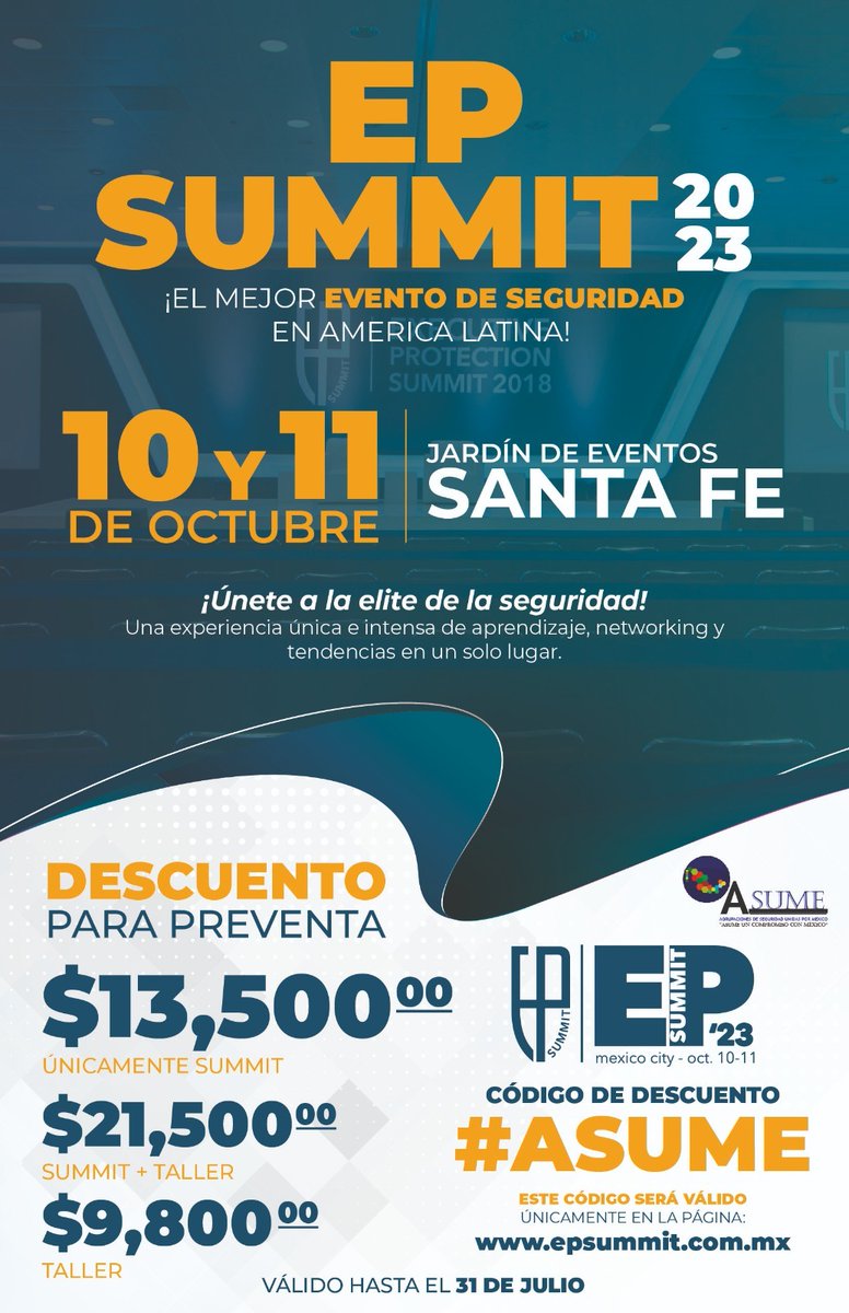 ASUME_SegPriv's tweet photo. ¡Únete al evento de expertos en protección ejecutiva!
#ASUME te invita a vivir una experiencia única e intensa de aprendizaje, networking y tendencias en el #EPSUMMIT.
✍🏻 Regístrate con el código para afiliados a ASUME y disfruta de importantes beneficios: 👇🏻
🧵1/2 https://t.co/LEjf87Wj2A