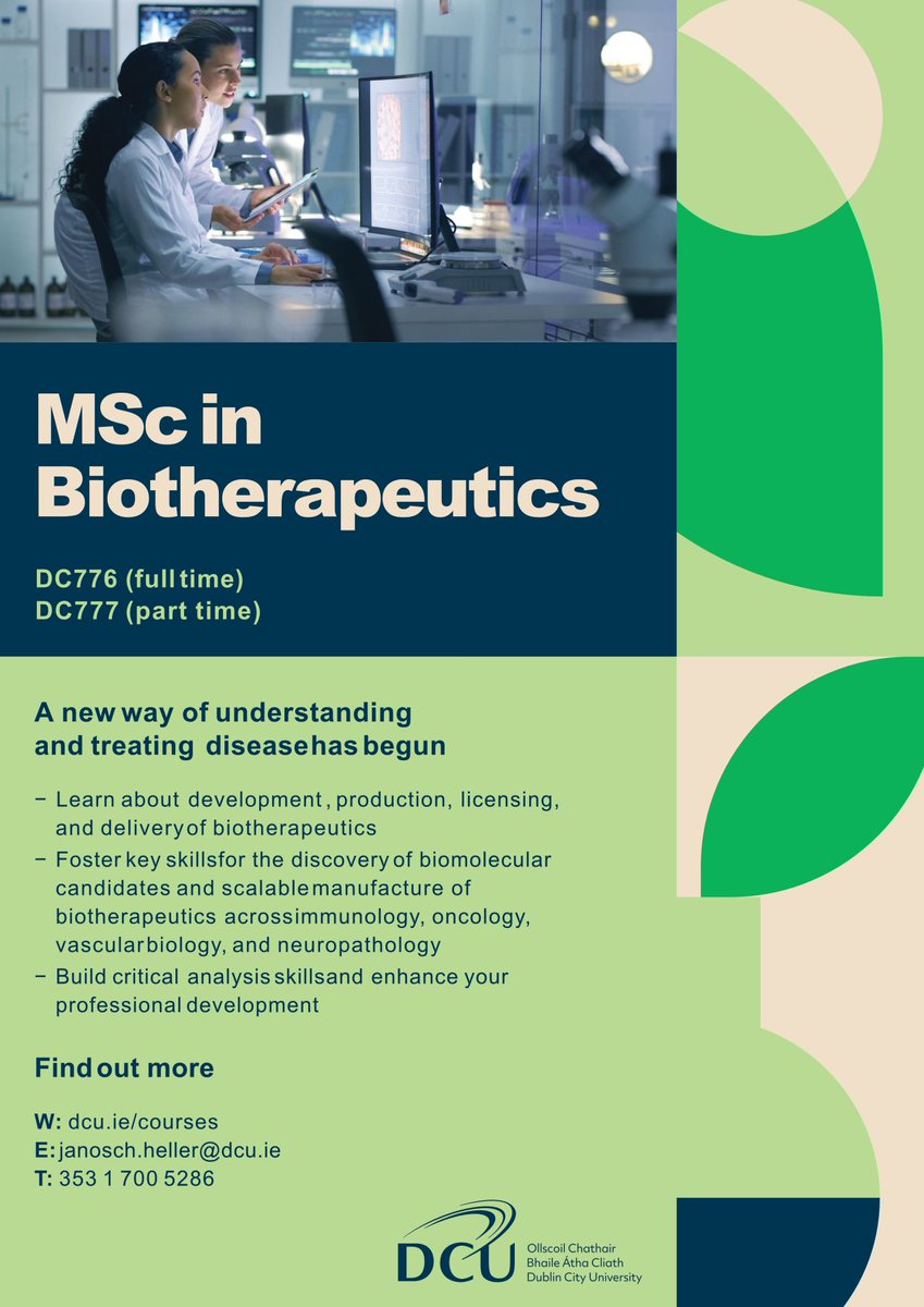 Are you looking for an exciting #MSc course? Are you interested in #Biotherapeutics and how they are transforming #healthcare? Do you want to excel in the #biopharma industry? Then explore @DCU @DcuBiotech MSc in Biotherapeutics: dcu.ie/courses/postgr…