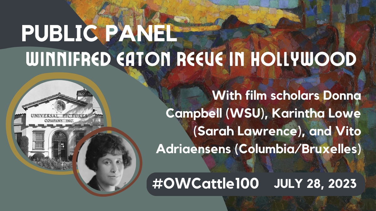 Join film scholars @dmcampbellwsu, Vito Adriaensens, and @KarinthaLowe in a free, public panel on Winnifred Eaton's #Hollywood years. July 28. Co-sponsored by @UCalgaryArts & @ChinookCH #yycarts #yychistory #womeninfilm #OWCattle100. Register here: weaconference.sites.olt.ubc.ca/public-events/