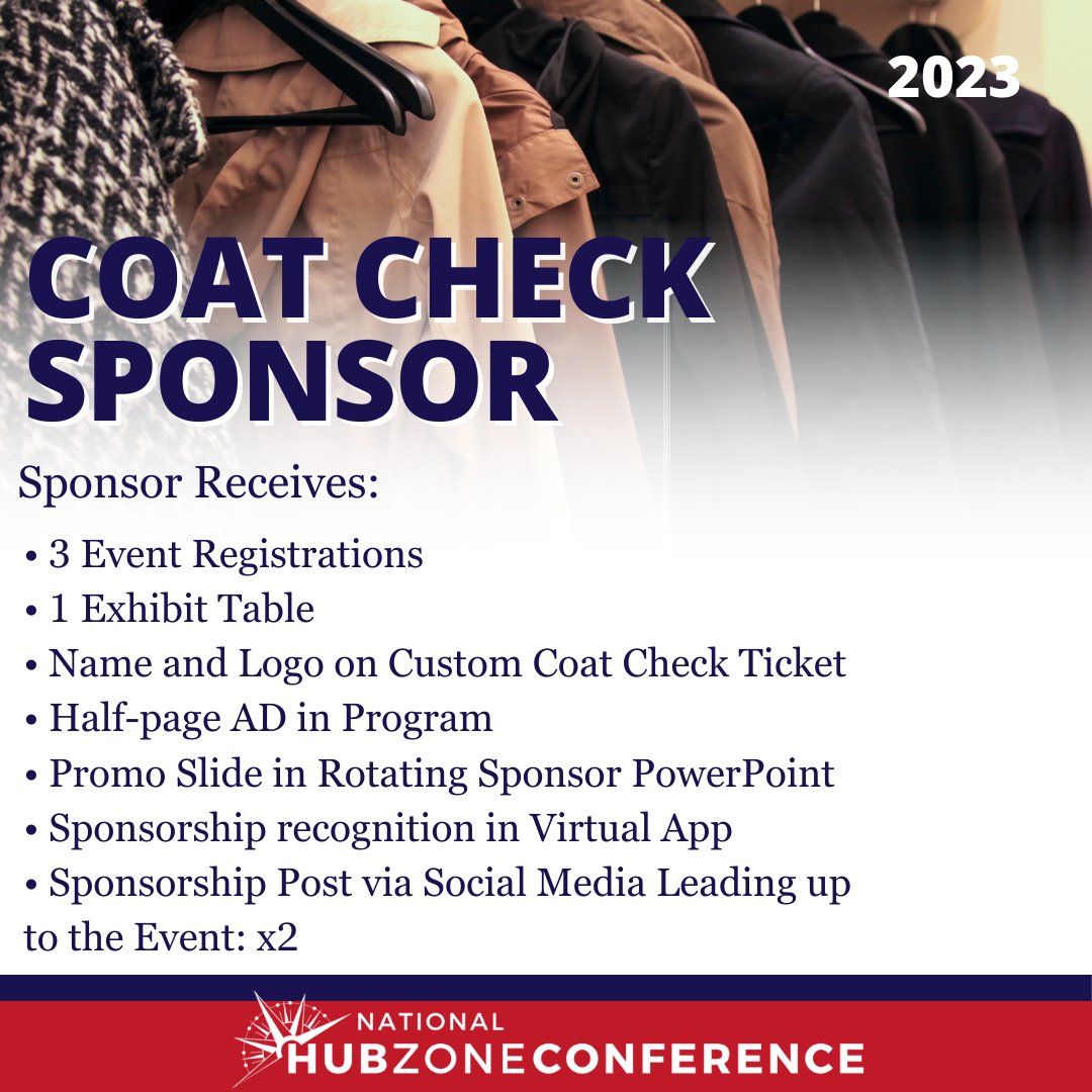 The Coat Check sponsorship is still available for the 2023 National HUBZone Conference! 🌟 The clock is ticking! The last call for sponsorship opportunities is Friday, July 14. 👑 #CoatCheckSponsorship 
hubzonecouncil.org/2023-National-…
 #HZConf23