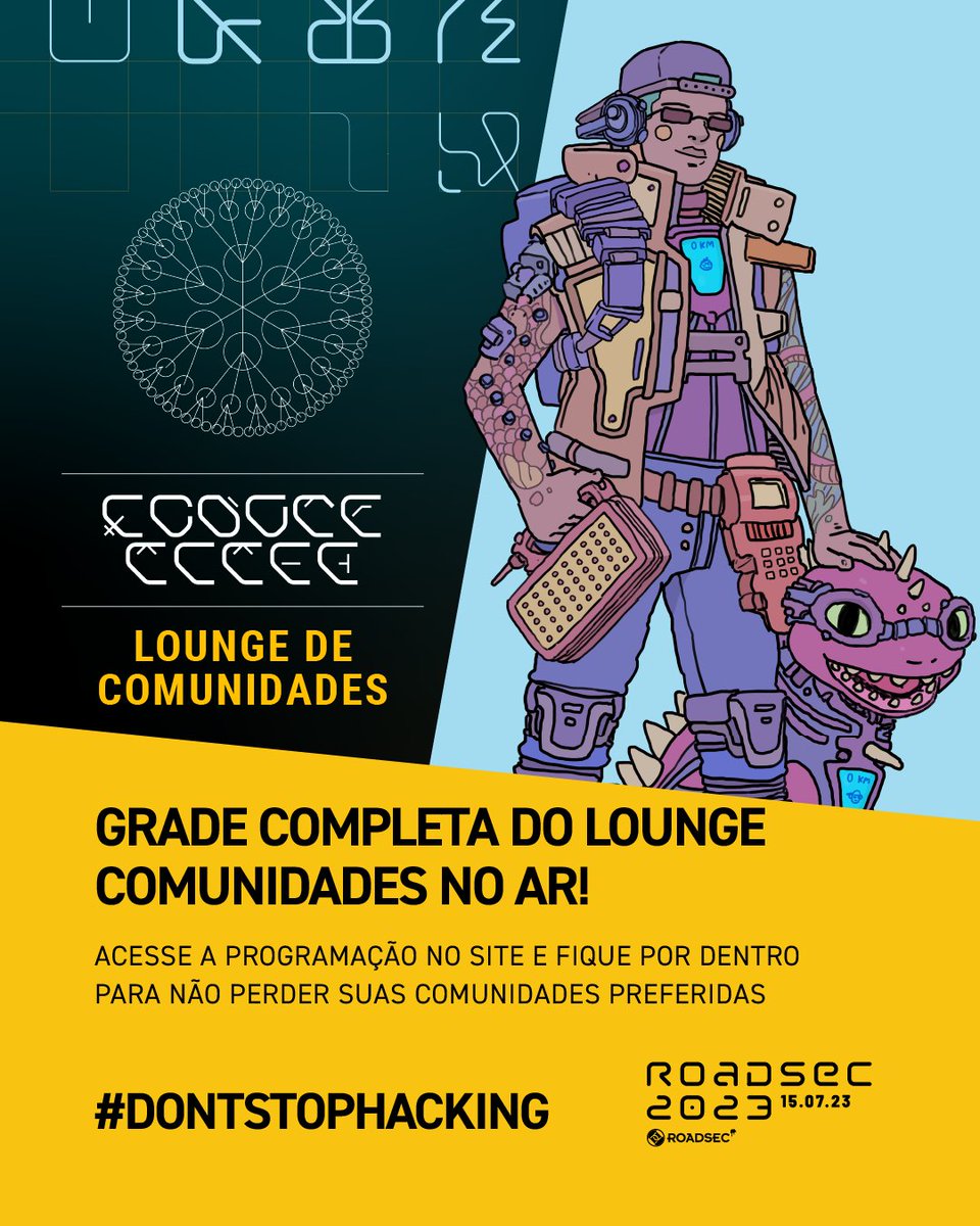 roadsec's tweet photo. A grade do nosso Lounge de Comunidades do #roadsec está completa 🥳 Acesse https://t.co/rXGeXIX66V e fique por dentro dos horários para não perder as atividades de nenhuma das suas comunidades favoritas! #dontstophacking https://t.co/rYJi4UompZ