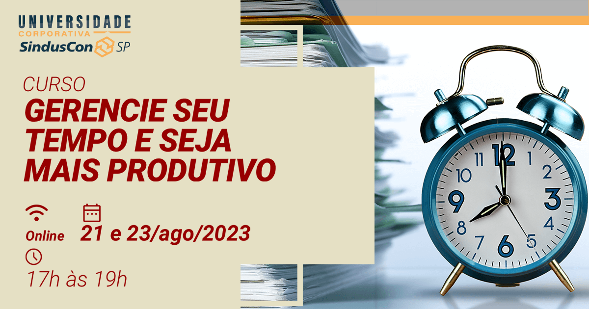 Gerencie seu Tempo e Seja mais Produtivo será tema de curso virtual da Universidade Corporativa SindusCon-SP em 21 e 23 de agosto.🚀

👉Para mais informações acesse: mla.bs/dea2770b