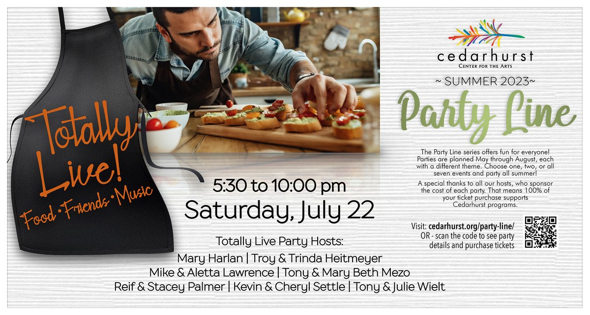 Totally Live is a 4-course dining experience where every menu item is prepared live. Diners will visit individual cooking stations where they will be served cocktails &amp; apps followed by salads, entrees, &amp; desserts. Also dancing and live music!!! cedarhurst.org/party-line