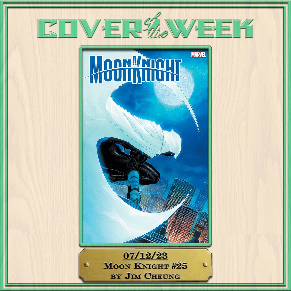 GemComicsIL's tweet photo. Cover of the Week Goes to:

MOON KNIGHT #25 by Jim Cheung!

#comics #comicart #comicbooks #comicbookart #Marvel #MarvelComics #MoonKnight #NCBD #NewComicBookDay #NewComicsDay #NewComics https://t.co/DcJSBLolFY