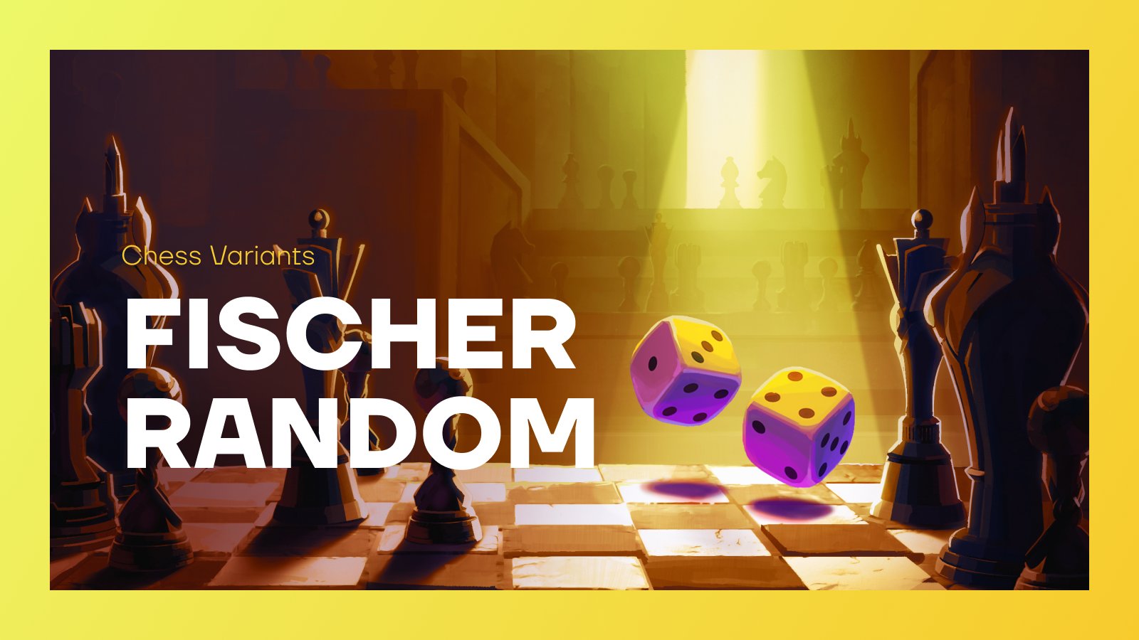 Chess960 & Fischer Random Chess Variant 