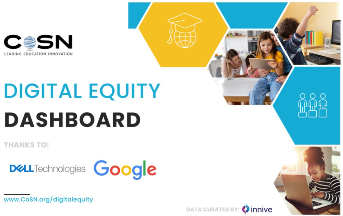 CoSN's tweet photo. Exciting news! CoSN just unveiled the Digital Equity Dashboard, a powerful tool to propel progress and bridge the digital divide - https://t.co/titCjusTiB #DigitalEquity #ClosingTheDivide #DataForInformedDecisions @keithkrueger https://t.co/gRTmusNrzS
