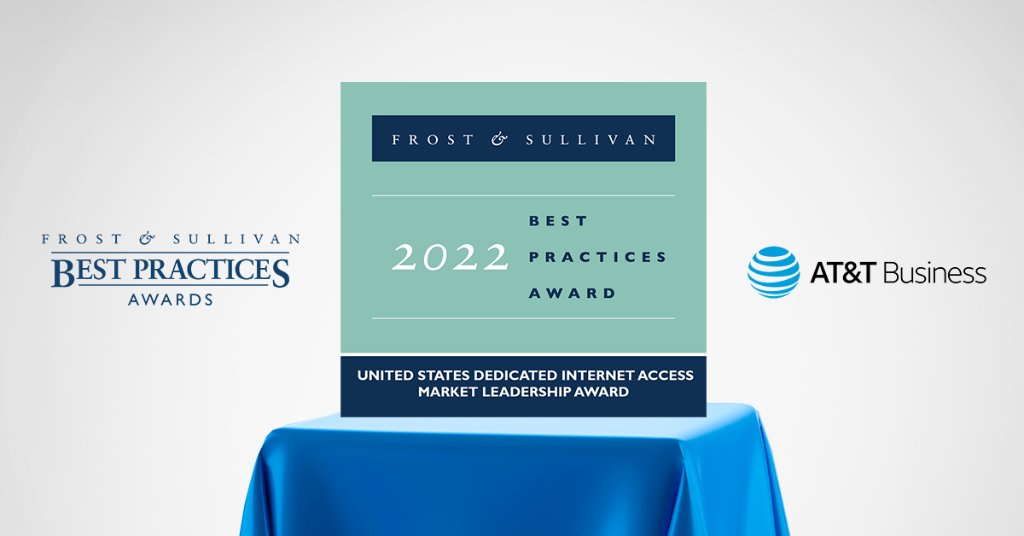We are proud to be recognized by <a href="/Frost_Sullivan/">Frost & Sullivan</a> with their 2022 Market Leadership Award for Excellence in Best Practices among Dedicated Internet Access providers in the United States.

Learn more: go.att.com/e8cc41c8