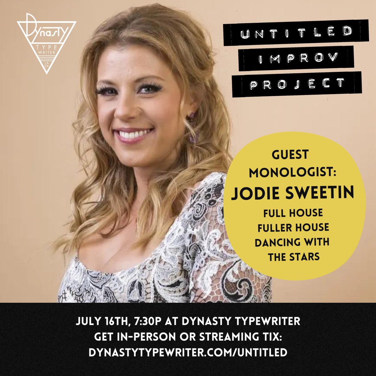 This Sunday at @JoinTheDynasty: @UntitledImprov with guest JODIE SWEETIN! PLUS @beckdrys @thebrianhuskey Caroline Martin @danlippertcool @jacquisneal Jessica McKenna @rekhalshankar and more! Get your in-person or streaming tickets now dynastytypewriter.com/untitled