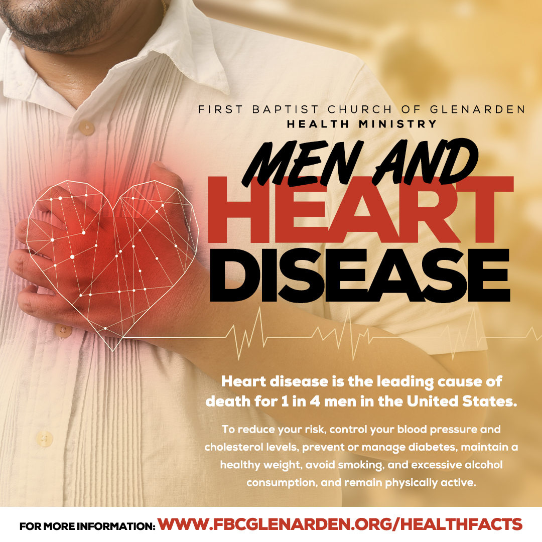Did you know that heart disease is the leading cause of death for 1 in 4 men in the United States? Men take charge of your health by  prioritizing heart health and live life to the fullest! #FBCGLive #HealthFacts