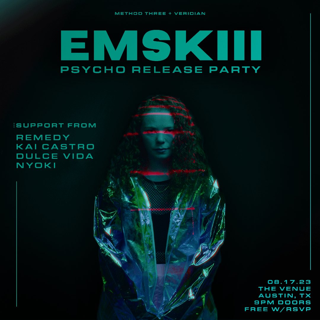 EMSKIII heads to @TheVenueATX August 17th for her PSYCHO Release Party 😈🎶 FREE W/RSVP 👉🏻 veridianmgmt.com 9PM Doors // 18+ Support From: REMEDY KAI CASTRO DULCE VIDA NYOKI