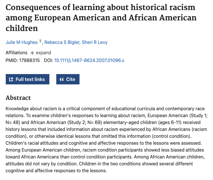 It's often said: White kids, upon being taught the history of racism, will feel guilty or bad about being White. In fact, White kids who receive antiracist history lessons exhibit fewer racist ideas about Black people while their attitudes about White people are unaffected.