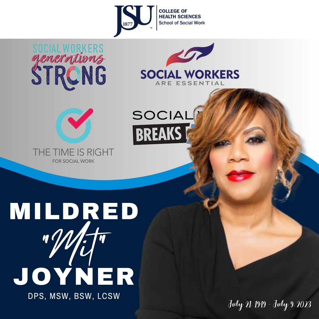 JSU_SSW's tweet photo. The Jackson State University School of Social Work mourns the loss of Immediate Past President of the National Association of Social Workers and Social Work Pioneer, Mildred “Mit” Joyner. We wish to extend our sincerest condolences to her family and loved ones. https://t.co/VQBTuCebLE