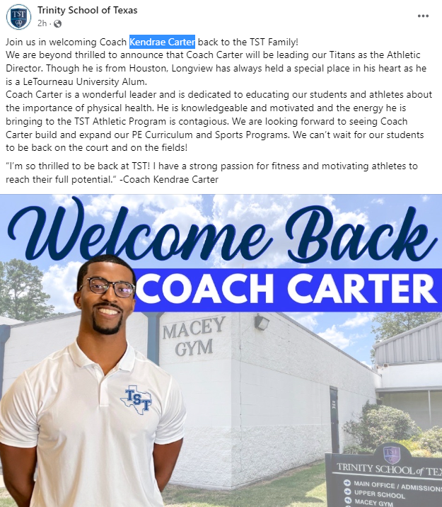 Longview Trinity School of Texas names former Crosby HS/LeTourneau University alum Kendrae Carter as its new athletic director. He was most recently at Creek Valley MS in the Lewisville ISD.