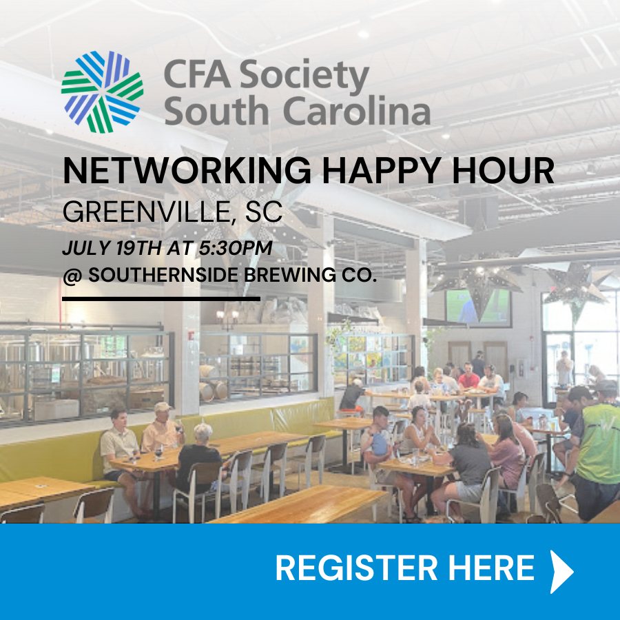 Join CFA Society of South Carolina for a night of networking at Southernside Brewing Co.! Food and drinks included, guests are welcomed!

Registration is required! 
 🗓️ - July 19th
 ⏰ - 5:30-7:30pm
 📍 - Southernside Brewing Co.
Register Here: cvent.me/lk25om