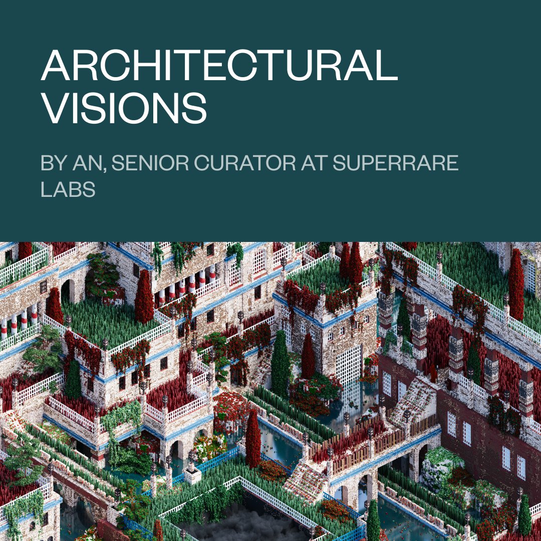 "Architectural Visions" curated by <a href="/anloremi/">an</a> showcases artworks that embrace the interplay between art and architecture, blur the lines between physical and virtual realities, and create immersive and experiential spaces.

superrare.com/features/archi…