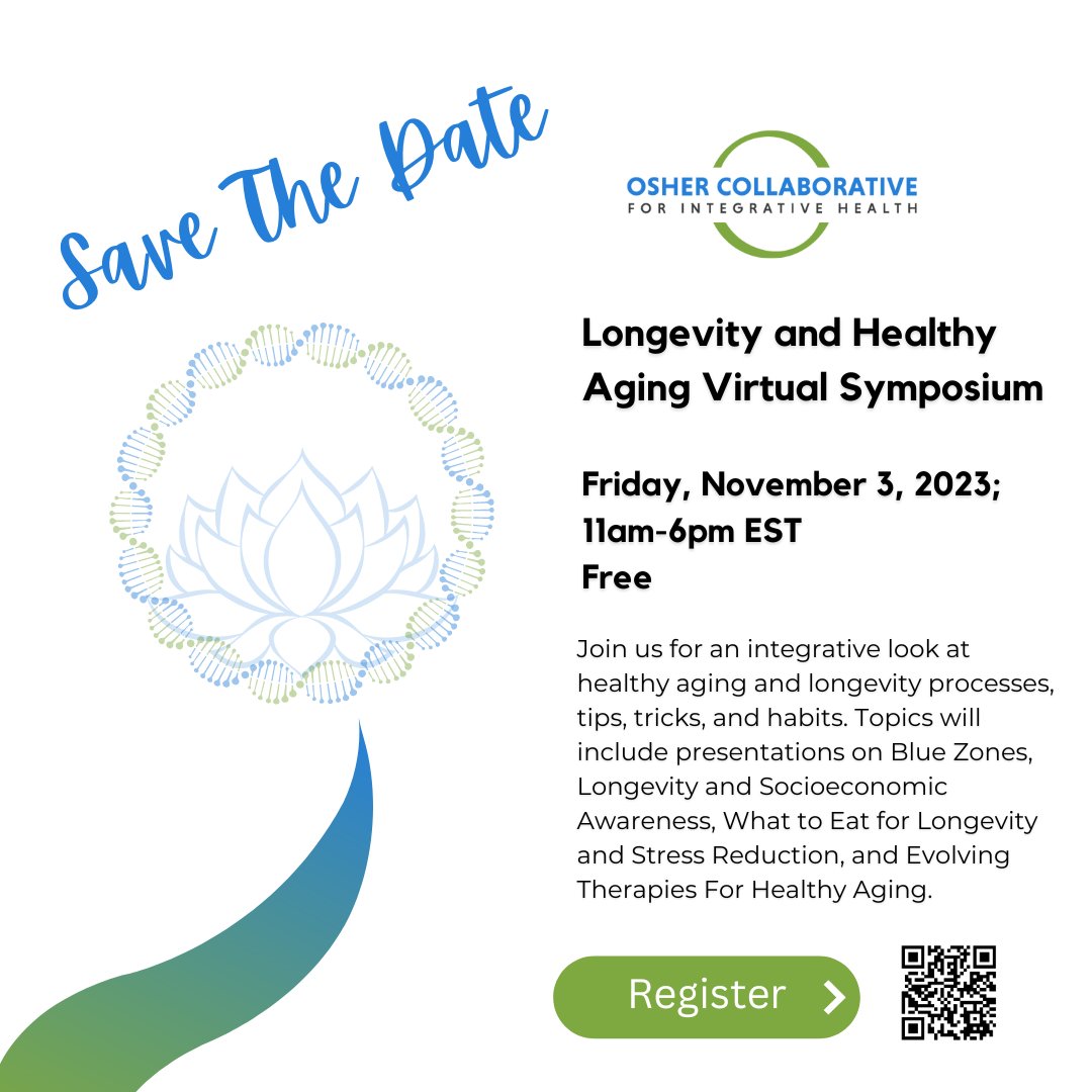 We are excited to announce that the Osher Collaborative is hosting a free, virtual symposium on Friday, November 3, to discuss integrative strategies for healthy aging. Register now! #integrativehealth
eventbrite.com/e/longevity-an…
