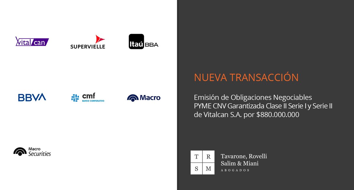 trsymabogados's tweet photo. 🆕 Nueva transacción • Asesoramos en la emisión de las Obligaciones Negociables PYME CNV Garantizada Clase II Serie I y Serie II de Vitalcan S.A. por $880.000.000
📑 https://t.co/WZt2f4Chzv
#transacciones #TRSyM https://t.co/BUYL6nOj3K