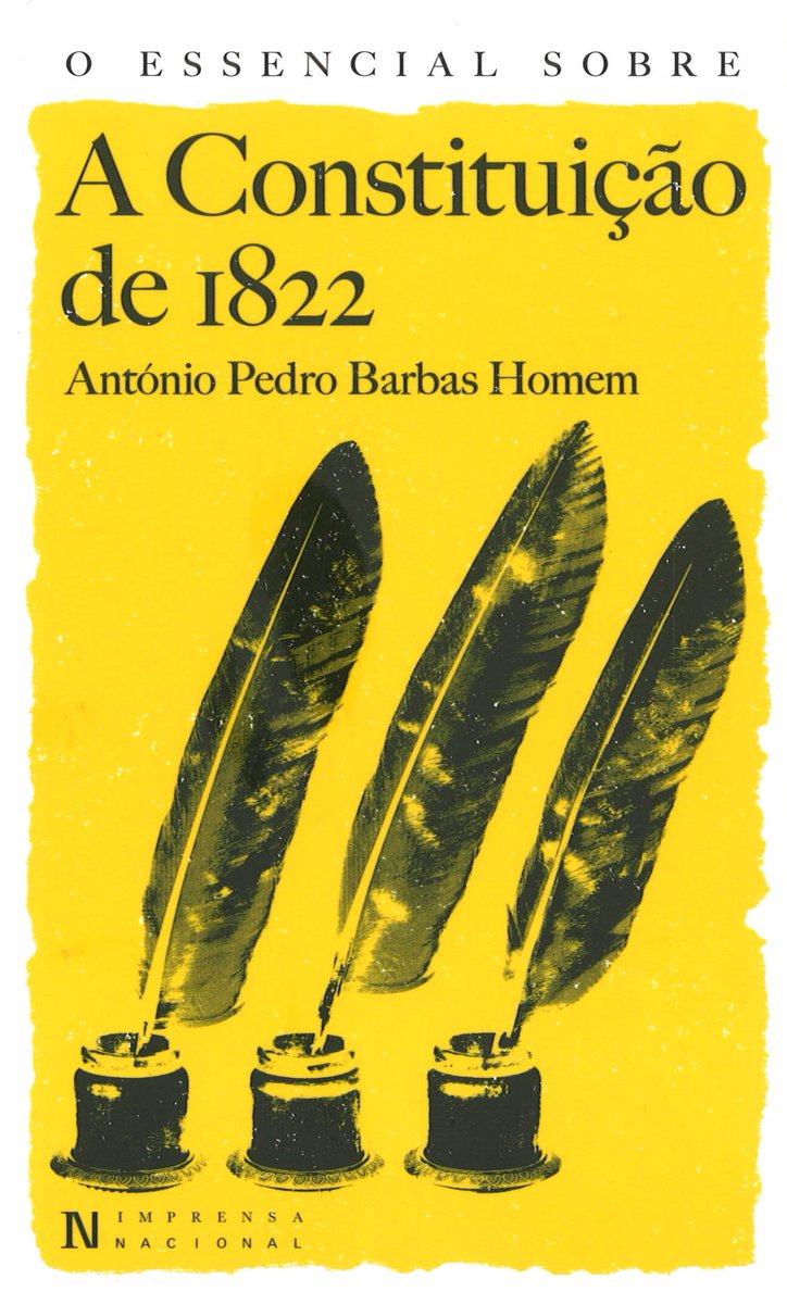 #LeLivreduJour - O Essencial sobre a Constituição de 1822 | António Pedro Barbas Homem - @incm_da. Malgré sa courte durée, la Constitution de 1822 est un jalon symbolique d'une nouvelle ère dans l'Histoire du Portugal. Disponible à la @BibGulbenkian