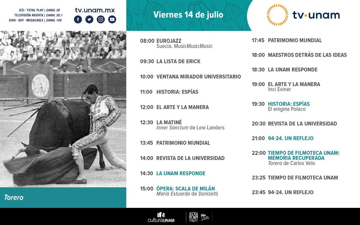 tvunam's tweet photo. 🥰📺Nuestras recomendaciones para que pases un #felizviernes: la matiné🎬, #LaUNAMresponde🦠, ópera🎻, Espías: «El enigma polaco»🕵️‍♂️, #RevistaUNAMtv, #UnReflejo🗣️ y «Torero» de Carlos Velo🎥. https://t.co/1bZcHms2AZ