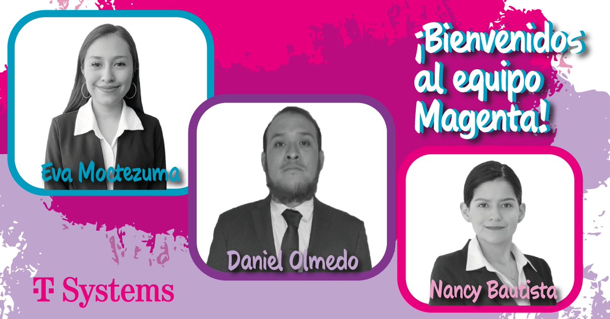 TSystemsMX's tweet image. Damos la bienvenida a los nuevos integrantes de la familia @TSystemsMX.
#TSMX #peoplemakeithappen #letspowerhigherperformance #ThePowerOfWE #MagentaLove #Vidamagenta #meetyourfuture #tomorrowstartstoday