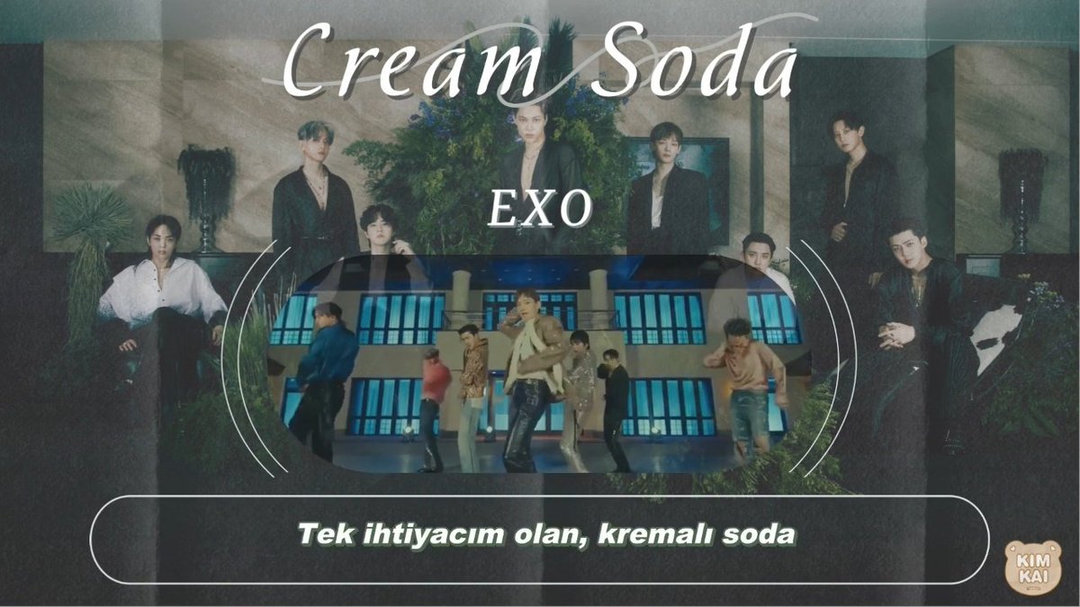 [KKT YOUTUBE 🎬] EXO'nun 7. tam uzunluktaki albümü EXIST'in başlık şarkısı 'Cream Soda'yı sizler için Türkçeye çevirdik, keyifli seyirler✨️ Çeviri: Erdem🐨 Tasarım: AlkIn🌈 📍youtu.be/0nHfEW1M9yE
