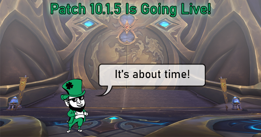 leprestore's tweet photo. Patch 10.1.5 is here, and it's full of interesting stuff! Evoker now has the Augmentation spec, Dawn of the Infinite is a new megadungeon, and Time Rift events drop tons of interesting rewards. It's about time! https://t.co/YilOOEtzxE