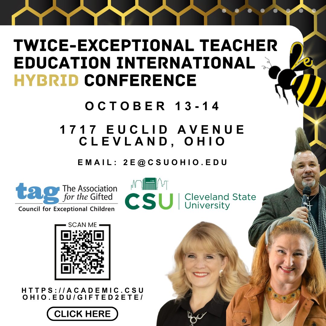 Have you registered for the Twice-Exceptional Teacher Education International Hybrid Conference? No? Go to this link: academic.csuohio.edu/gifted2ete/ #2e #gifted #ProfessionalDevelopment