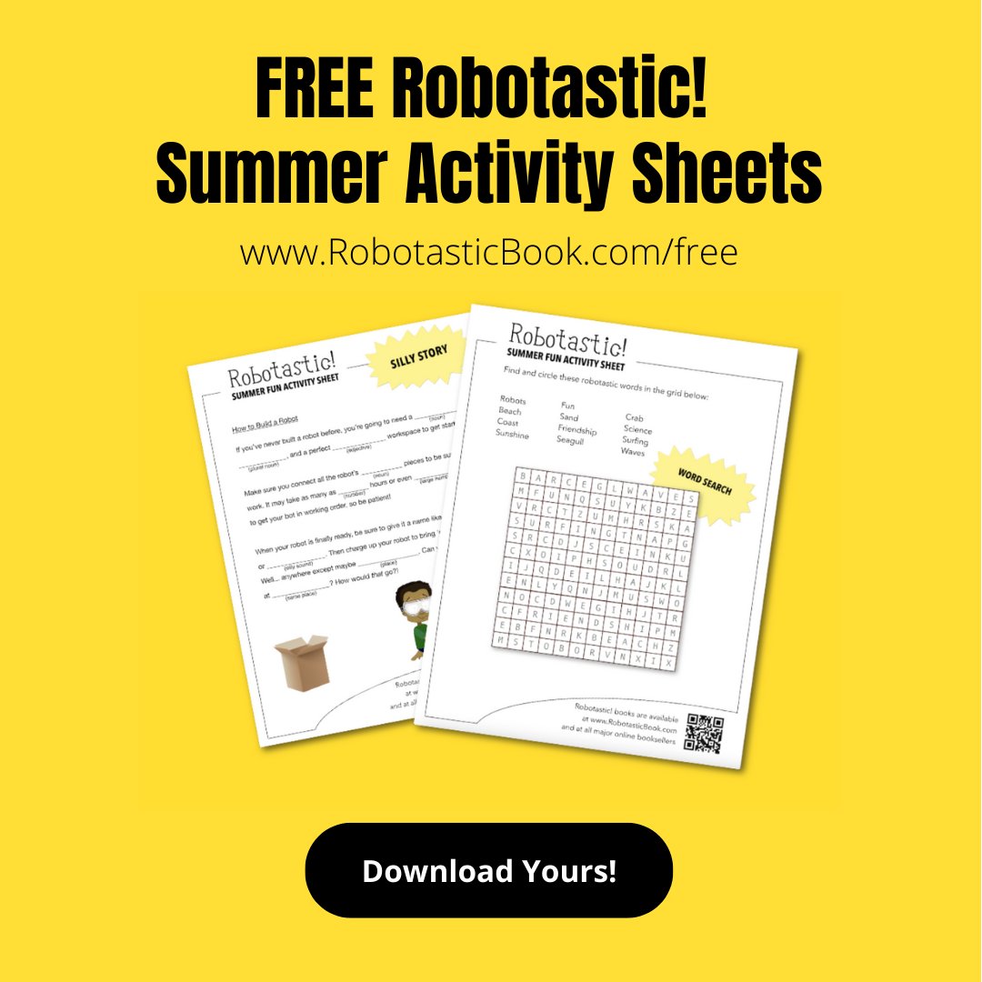 Robotastic's tweet photo. Want to kill some time with the kiddos between camp and pool trips? Download our FREE Robotastic summer activity sheets! 

https://t.co/F5bxFbJuVP

(Best suited for 5-9 year olds)

#summeractivities #free #stembooks #picturebooks https://t.co/n54YMuAFoY