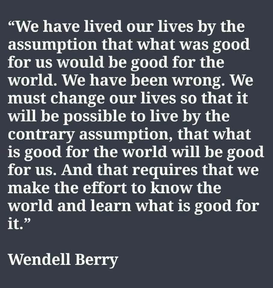 CormacRussell's tweet image. Wendell Berry has it down…